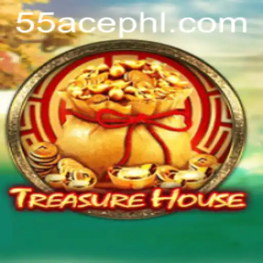 Discover the Excitement of TreasureHouse and the Thrill of 55 Ace