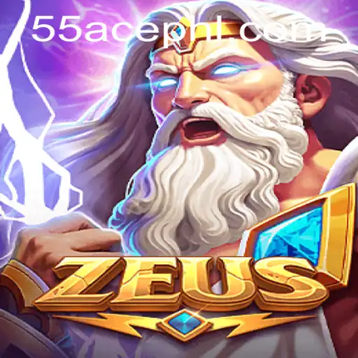 Mastering Zeus: The Thrilling World of 55 Ace